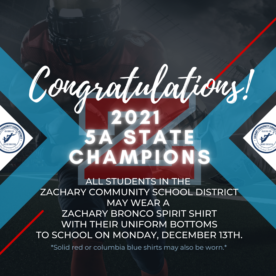 ZCSD Spirit Day Zachary Community School District